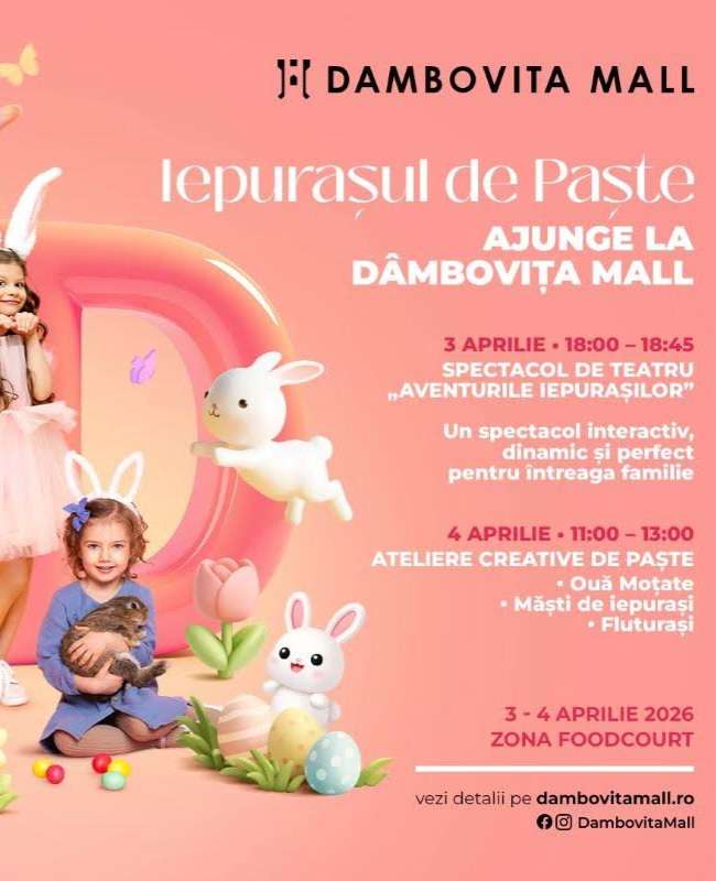🐰 IEPURAȘUL DE PAȘTI vine la Dâmbovița Mall cu spectacole și ateliere gratuite pentru copii 🎁